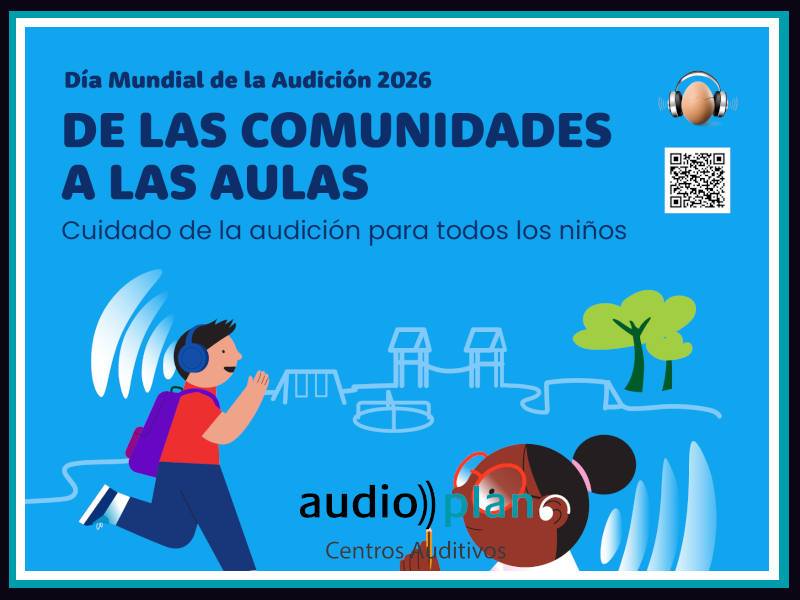 Día Mundial de la Audición 2026 en AudioPlan