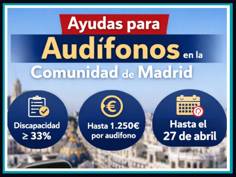 Ayudas para audífonos en la Comunidad de Madrid: requisitos, cuantía y plazo de solicitud